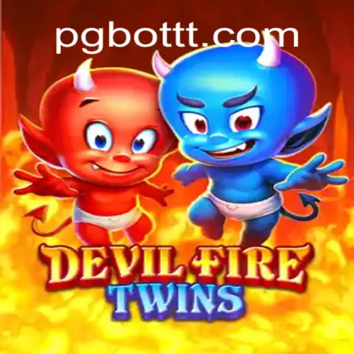 Discover DevilFireTwins: The Fiery Gaming Experience with PG.BOT Oficial Slots Brasil #1
